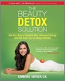 The Beauty Detox Solution - Kimberly Snyder - 9781426888946