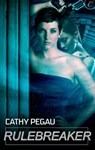 Rulebreaker - Cathy Pegau - 9781426896200