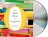 O's Little Book of Happiness -  - 9781427261731