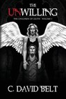 The Unwilling - C. David Belt - 9781427695215