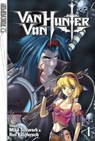Van Von Hunter, Volume 1 - Mike Schwark ; Ron Kaulfersch. - 9781427866509
