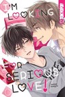 I'm Looking for Serious Love! - Shoko Rakuta - 9781427870544