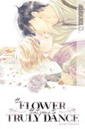 The Flower That Seems to Truly Dance - Saki Tsukahara - 9781427872456