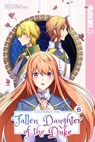 Formerly, the Fallen Daughter of the Duke, Volume 6 - Saki Ichibu - 9781427875488