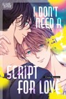 I Don't Need a Script for Love - Umire Konatsu - 9781427881045