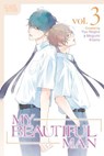 My Beautiful Man, Volume 3 (Manga) - Yuu Nagira - 9781427882318