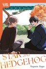 Star and Hedgehog - Nayuta Nago - 9781427882684