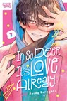 In So Deep, It's Love Already, Volume 1 - Reida Soragaki - 9781427883551