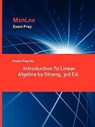 Exam Prep for Introduction To Linear Algebra by Strang, 3rd Ed. - Strang - 9781428870468