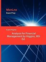 Exam Prep for Analysis for Financial Management by Higgins, 8th Ed. - Chris Higgins - 9781428871212