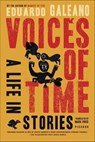 Voices of Time - Eduardo Galeano - 9781429900355
