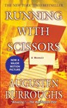 Running with Scissors - Augusten Burroughs - 9781429902526