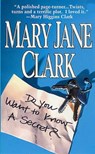 Do You Want to Know a Secret? - Mary Jane Clark - 9781429902878
