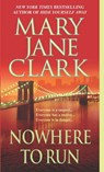 Nowhere to Run - Mary Jane Clark - 9781429902946