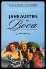 Jane Austen in Boca - Paula Marantz Cohen - 9781429902991