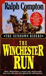 The Winchester Run - Ralph Compton - 9781429903165