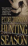 Hunting Season - P. T. Deutermann - 9781429903585