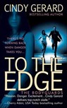To the Edge - Cindy Gerard - 9781429904575