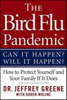 The Bird Flu Pandemic - Jeffrey Greene ; Karen Moline - 9781429904865