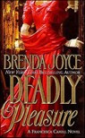 Deadly Pleasure - Brenda Joyce - 9781429905930