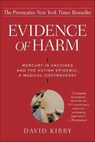 Evidence of Harm - David Kirby - 9781429906197