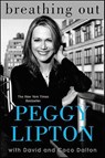 Breathing Out - Peggy Lipton ; David Dalton ; Coco Dalton - 9781429906616