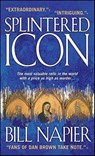Splintered Icon - Bill Napier - 9781429907330