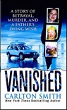 Vanished - Carlton Smith - 9781429908894
