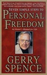 Seven Simple Steps to Personal Freedom - Gerry Spence - 9781429909006