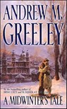A Midwinter's Tale - Andrew M. Greeley - 9781429912204