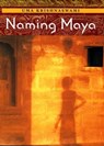 Naming Maya - Uma Krishnaswami - 9781429921602
