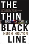 The Thin Black Line - Hugh Holton - 9781429922227