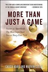 More Than Just a Game - Chuck Korr ; Marvin Close - 9781429922760