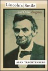 Lincoln's Smile and Other Enigmas - Alan Trachtenberg - 9781429923422