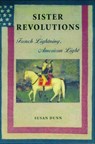Sister Revolutions - Susan Dunn - 9781429923699