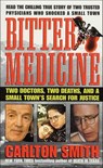 Bitter Medicine - Carlton Smith - 9781429925785