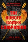 The Hunger Games Companion - Lois H. Gresh - 9781429927024