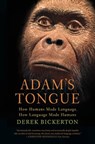 Adam's Tongue - Derek Bickerton - 9781429930291