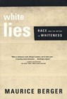 White Lies - Maurice Berger - 9781429932899