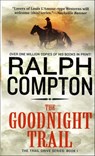 The Goodnight Trail - Ralph Compton - 9781429933438