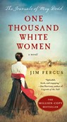 One Thousand White Women - Jim Fergus - 9781429938846