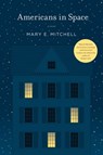 Americans in Space - Mary E. Mitchell - 9781429939256