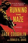 Running the Maze - Donald A. Davis ; Sgt. Jack Coughlin - 9781429940931