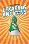 Lexapros and Cons - Aaron Karo - 9781429942423