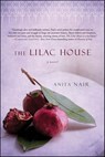 The Lilac House - Anita Nair - 9781429942553