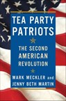 Tea Party Patriots - Mark Meckler ; Jenny Beth Martin - 9781429942690
