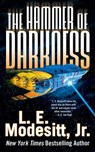The Hammer of Darkness - L. E. Modesitt Jr. - 9781429943567