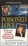 Poisoned Love - Carlton Smith - 9781429944250