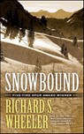 Snowbound - Richard S. Wheeler - 9781429945097