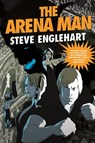 The Arena Man - Steve Englehart - 9781429946209